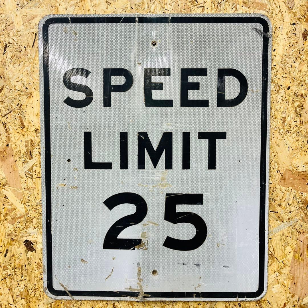 SPEED LIMIT 25 アメリカ道路標識看板