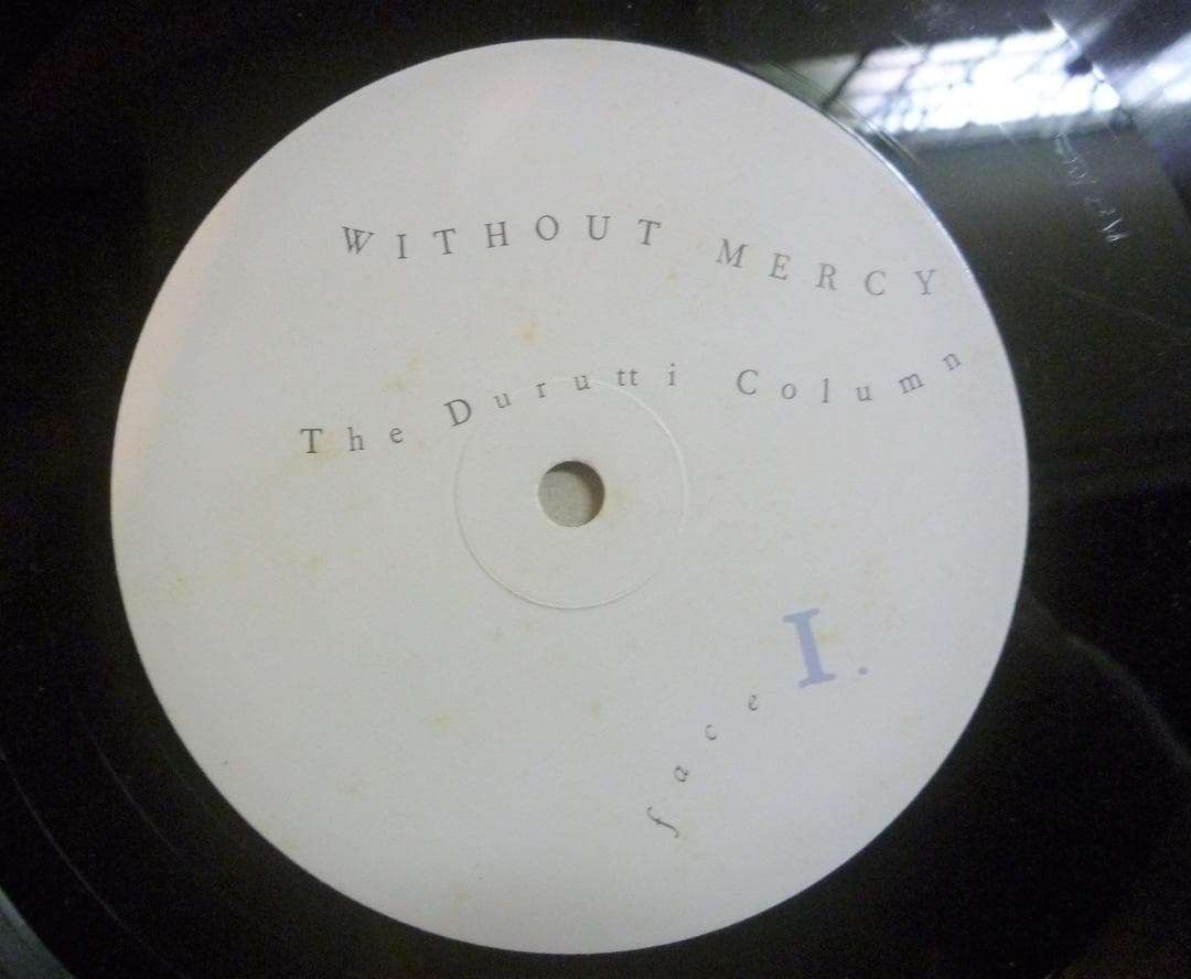 【84年当時物●オリジナル英国盤】ザ・ドゥルッティ・コラム／ウィズアウトマーシー