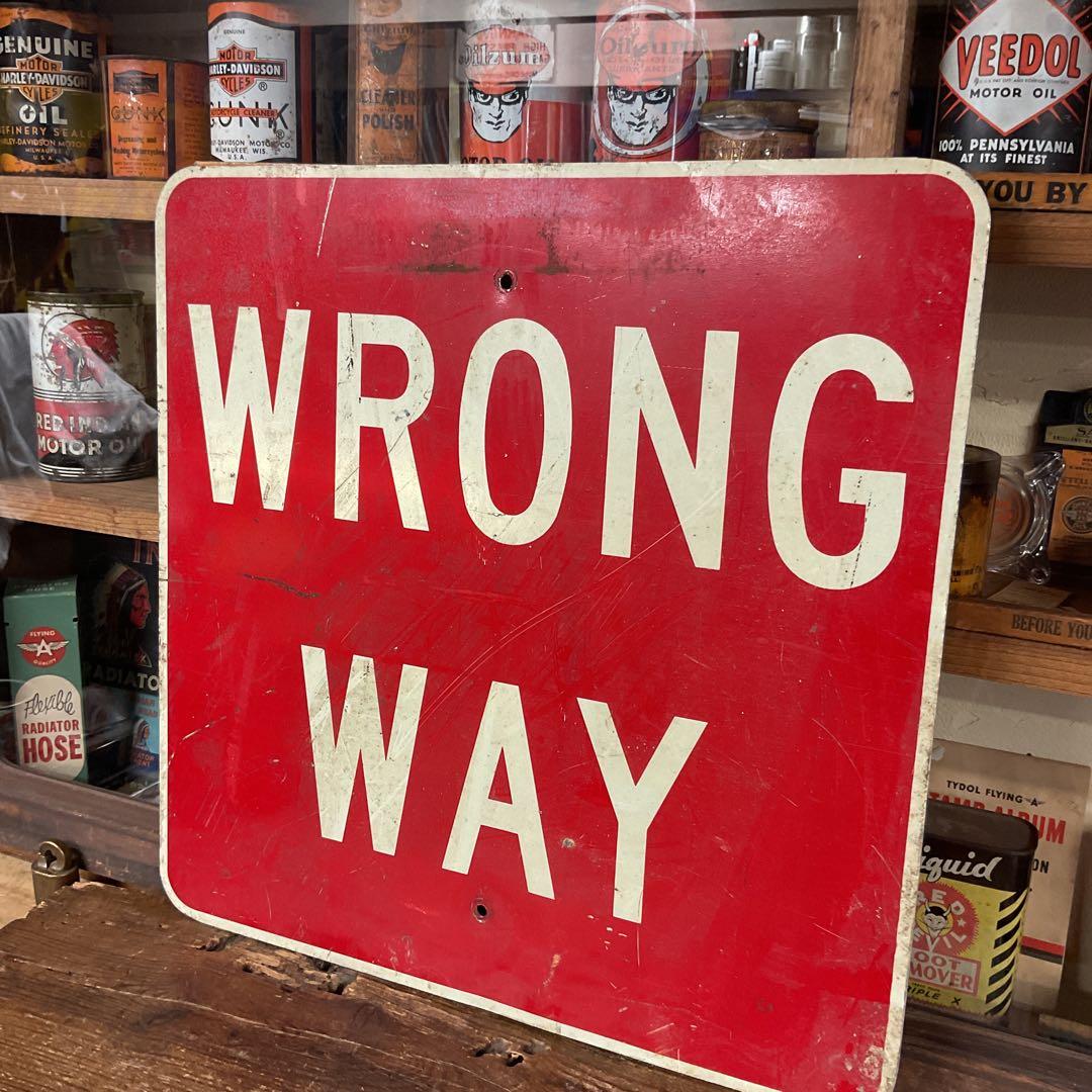 USAストリート看板　WRONG WAY