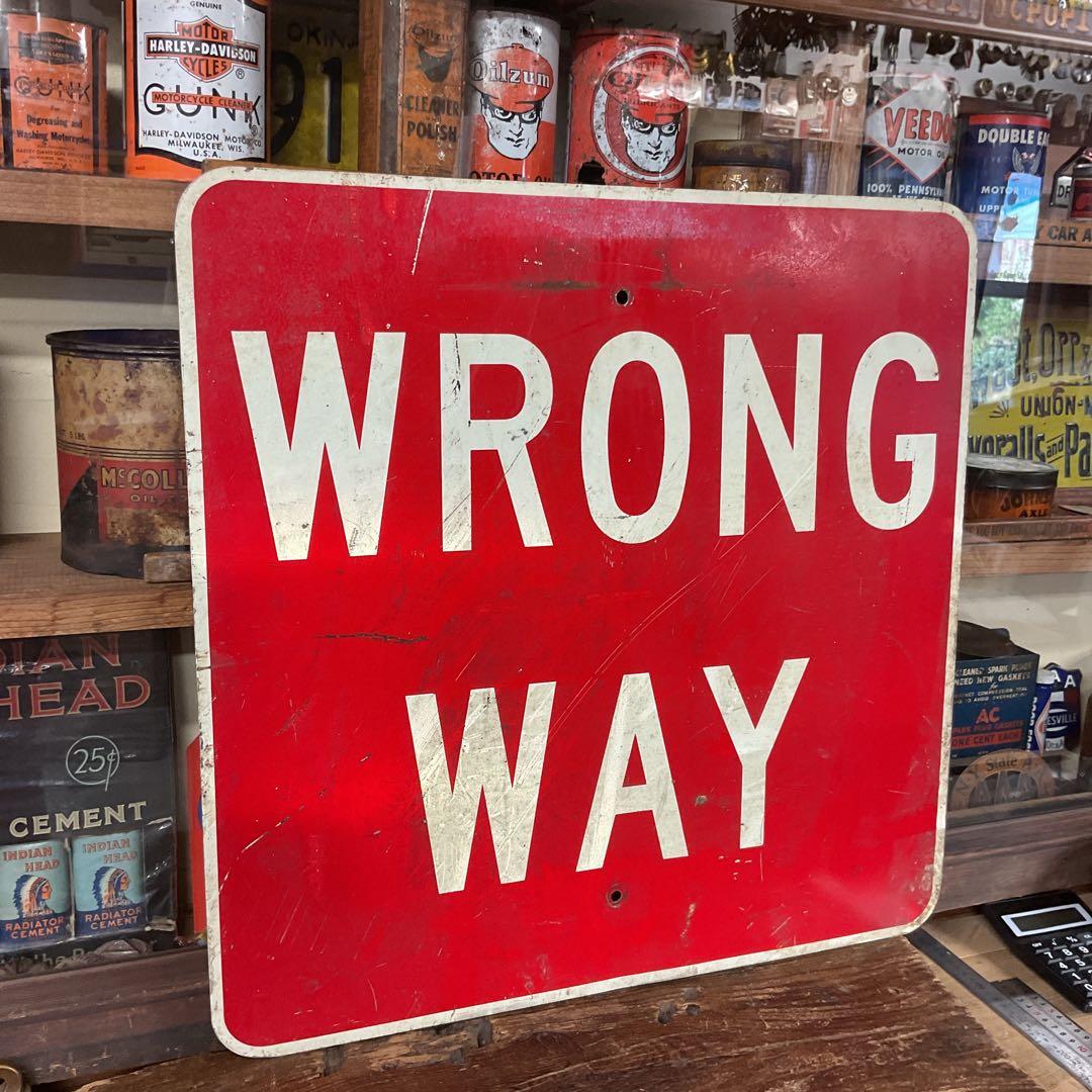 USAストリート看板　WRONG WAY