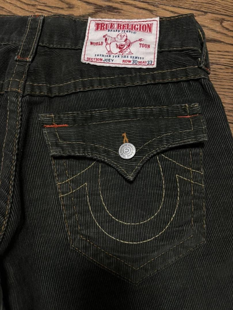 トゥルーレリジョン JOEY コーデュロイパンツオリーブ 米国製 30