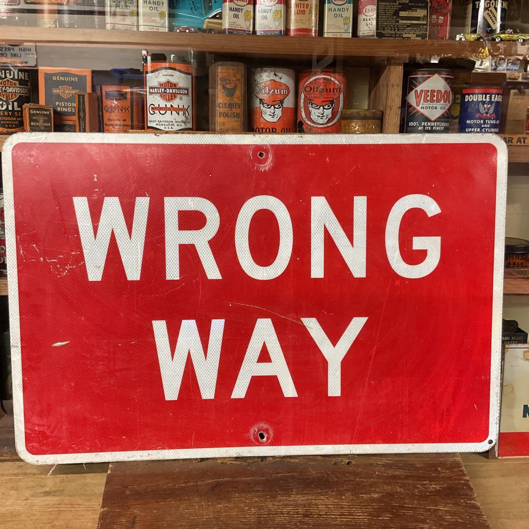 USA ストリート看板　WRONG WAY