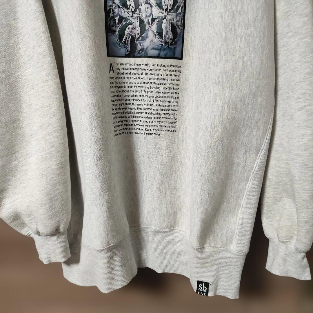 極美品FAT前後両面プリントSbコラボスウェット大きめSKINNY(L) グレー