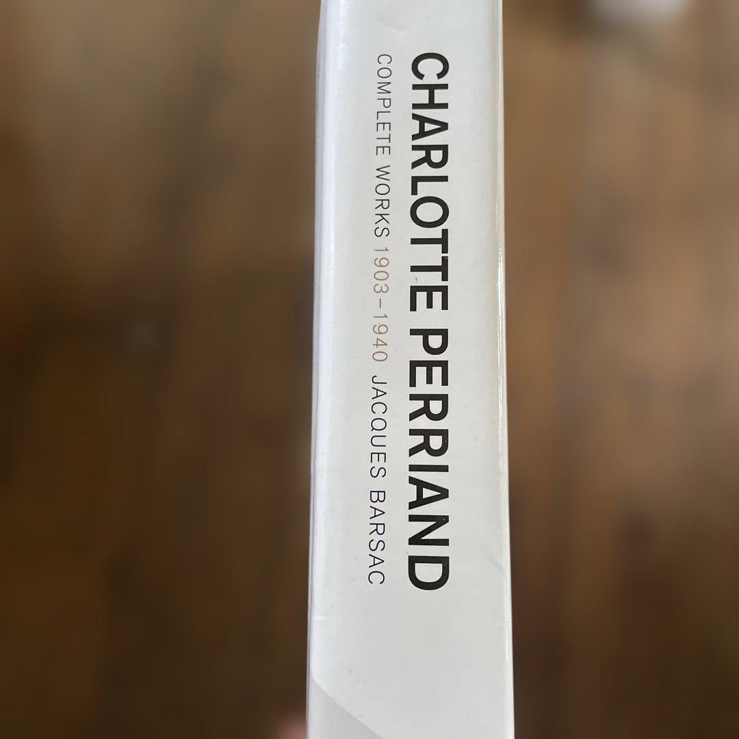 アート・デザイン・音楽 Charlotte Perriand Complete Works vol.1