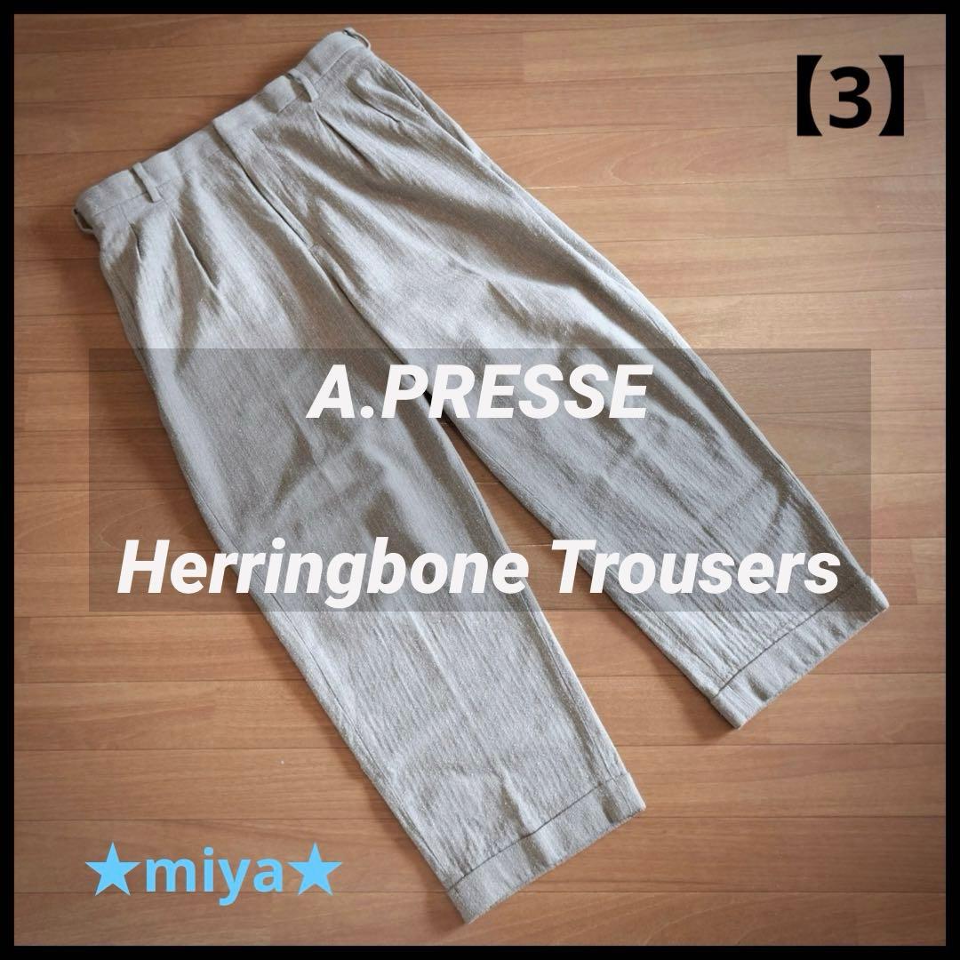 A.PRESSE / Herringbone Trousers / スラックス