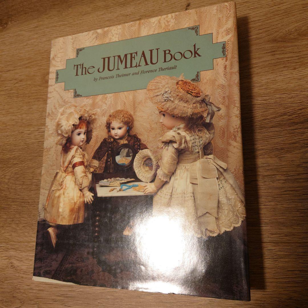 The Jumeau Book アンティークビスクドール ジュモー