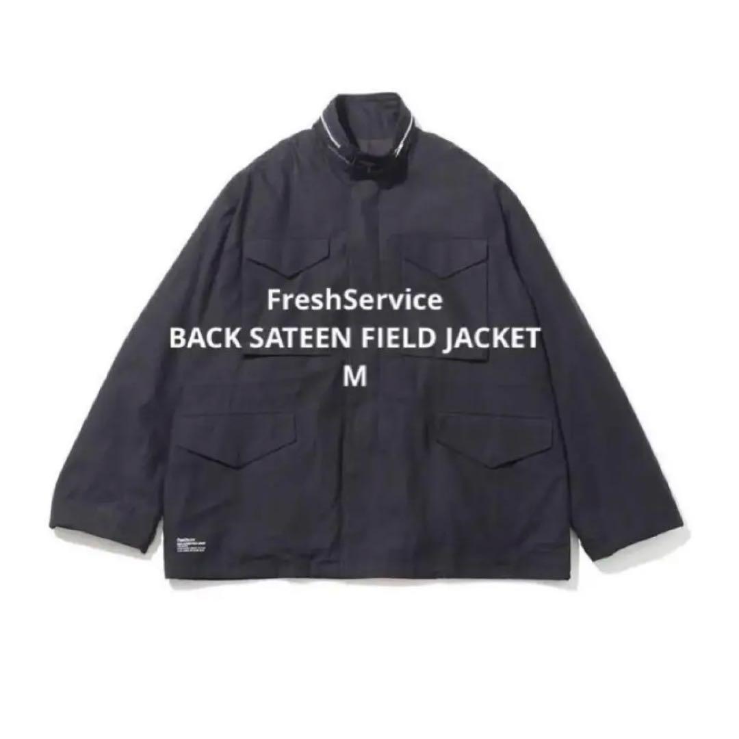 ジャケット・アウター FreshService BACK SATEEN FIELD JACKET