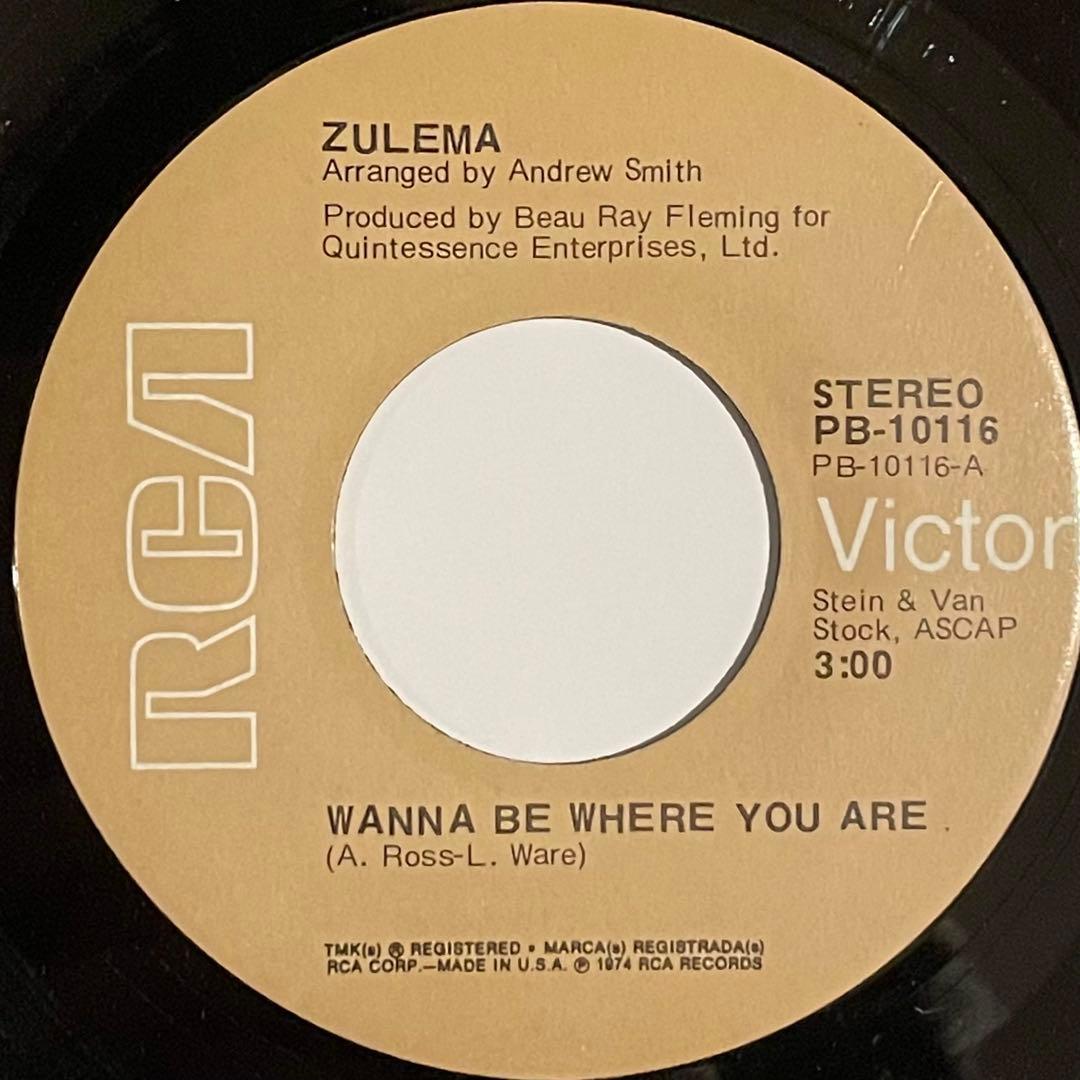 ZULEMA Wanna Be Where You Are 7インチシングル