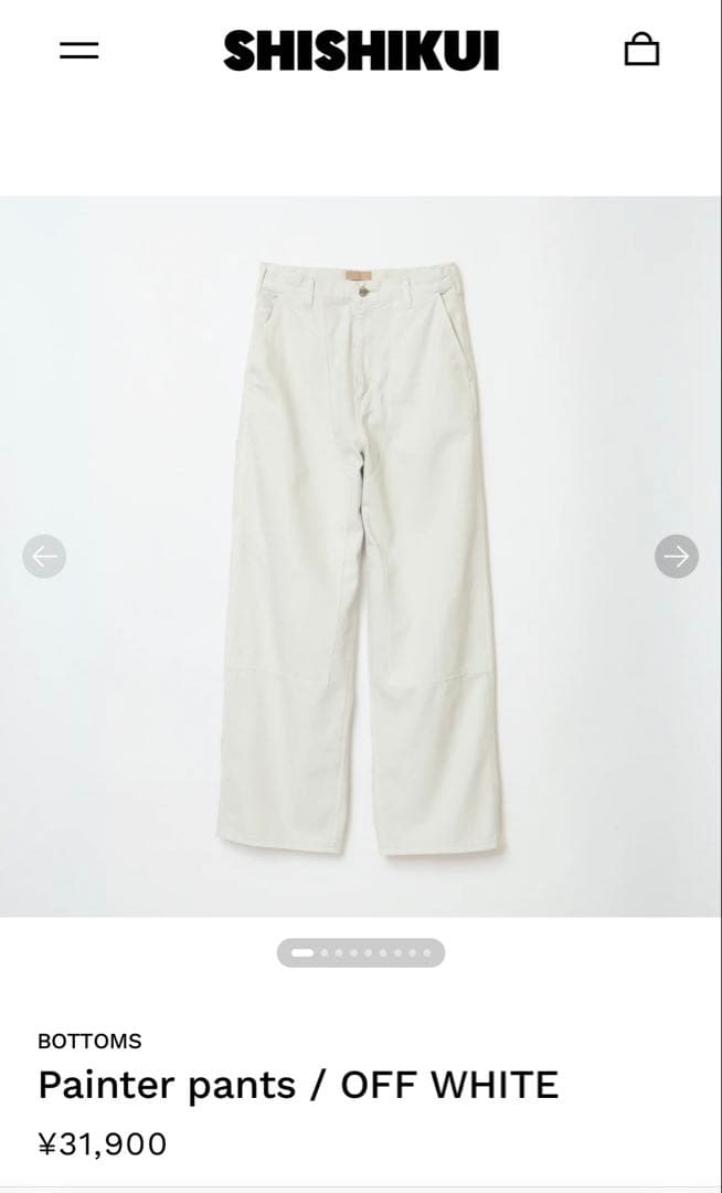 SHISHIKUI Painter pants オフホワイト
