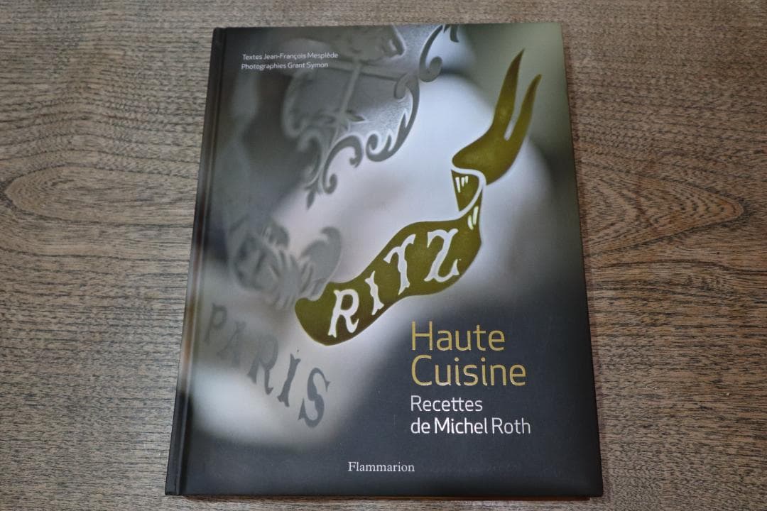 洋書 Haute cuisine / Recettes de Michel Roth
