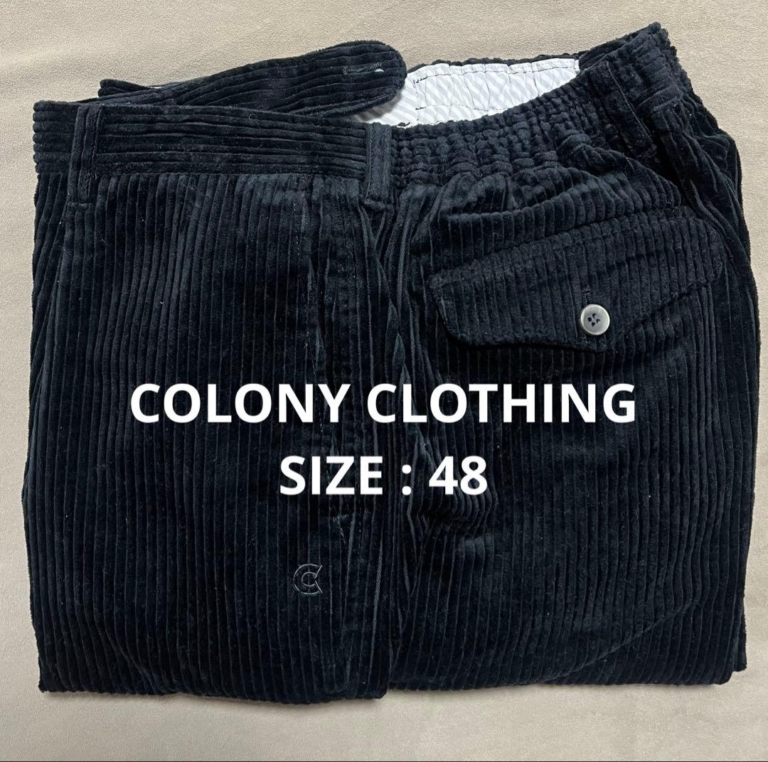 COLONY CLOTHING コーデュロイシャーリングパンツ BLACK 48
