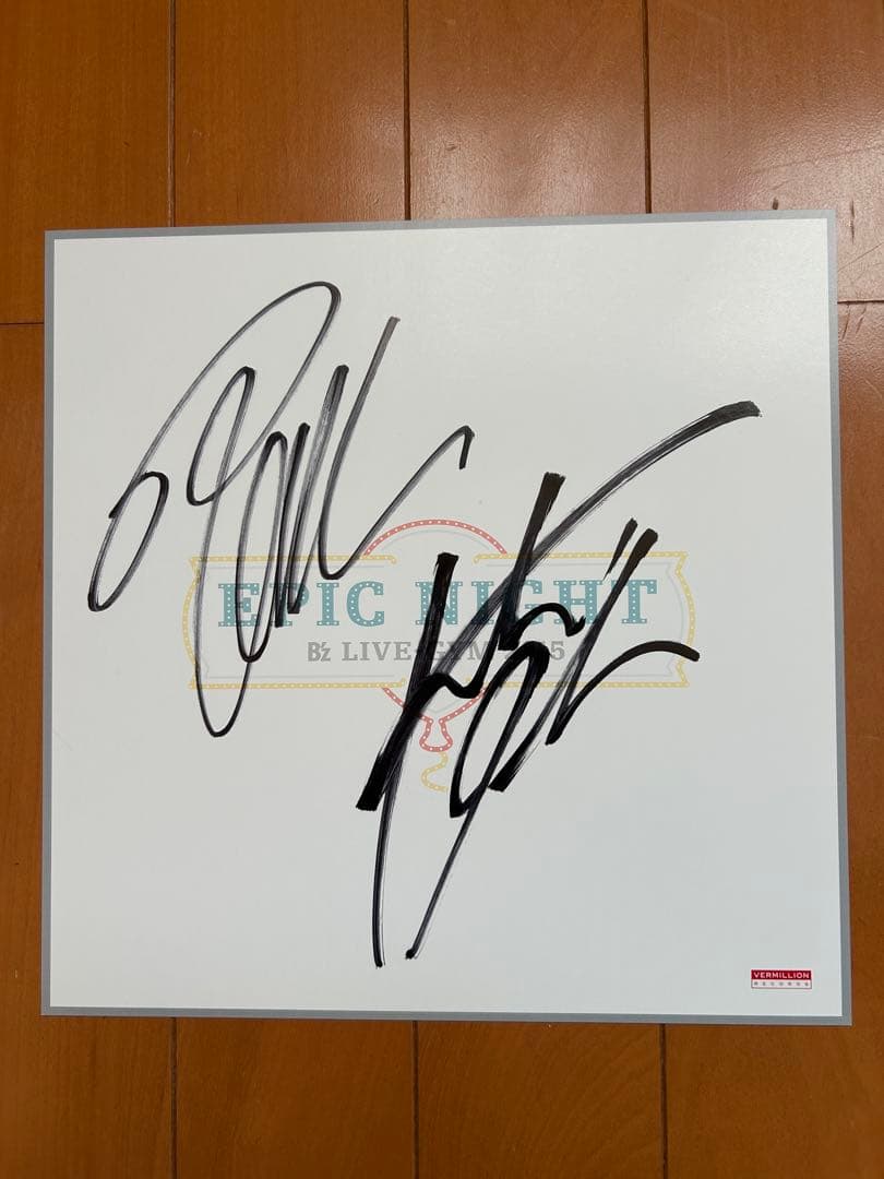 B'z LIVE-GYM 2015 EPIC NIGHT 直筆サイン色紙