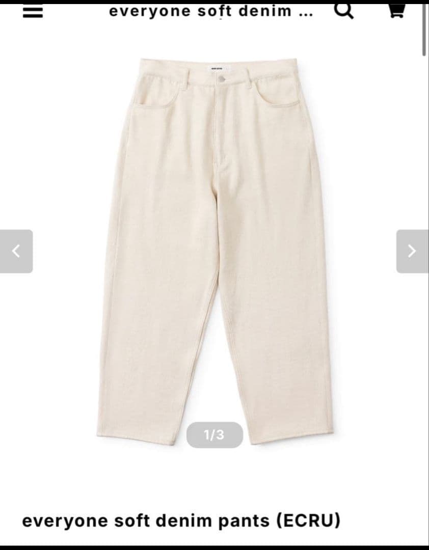 パンツ everyone soft denim pants ECRU