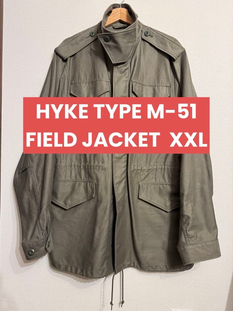 HYKE XXLサイズ TYPE M-51 FIELD JACKET