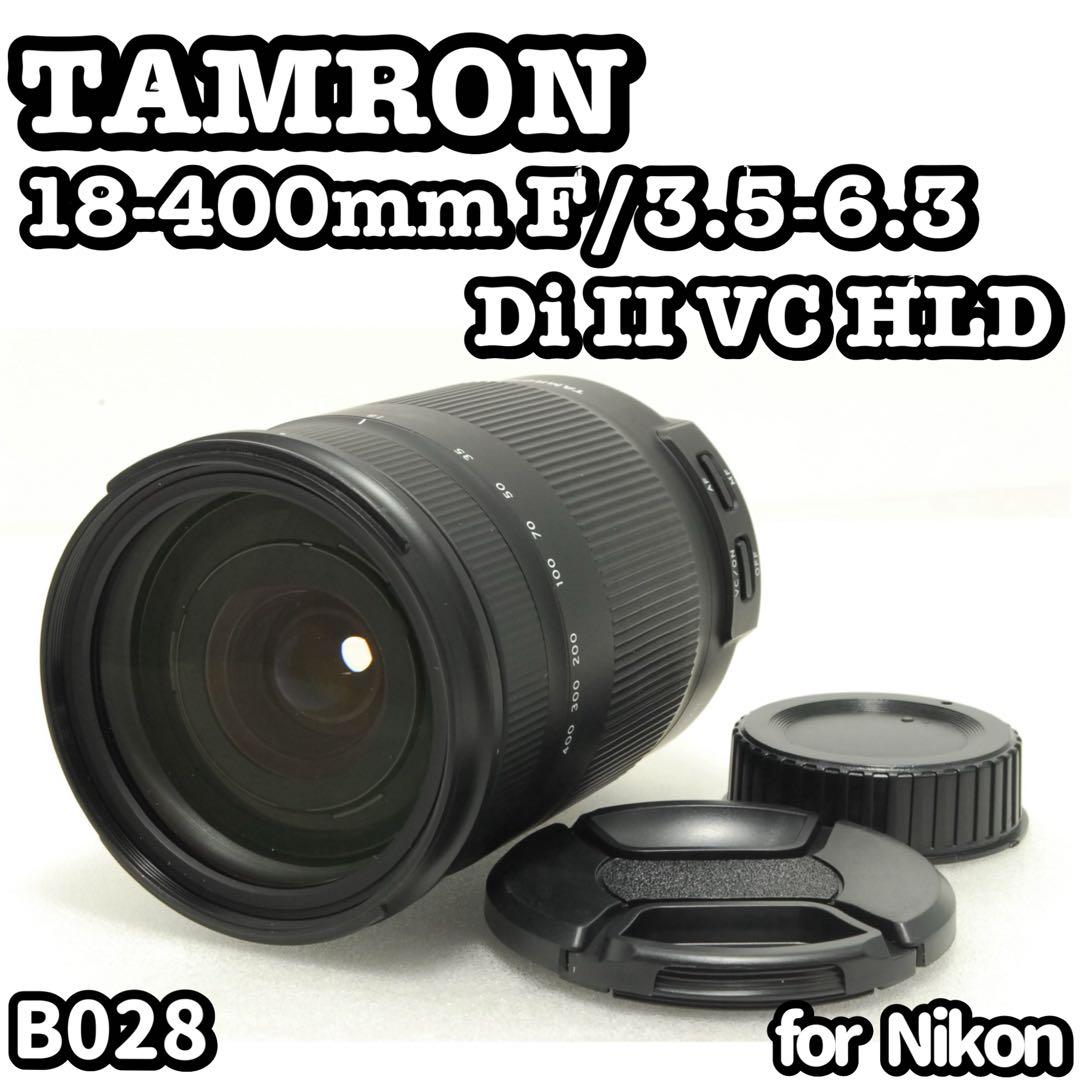 TAMRON 18-400mm Di II VC HLD ❤️Nikon B028