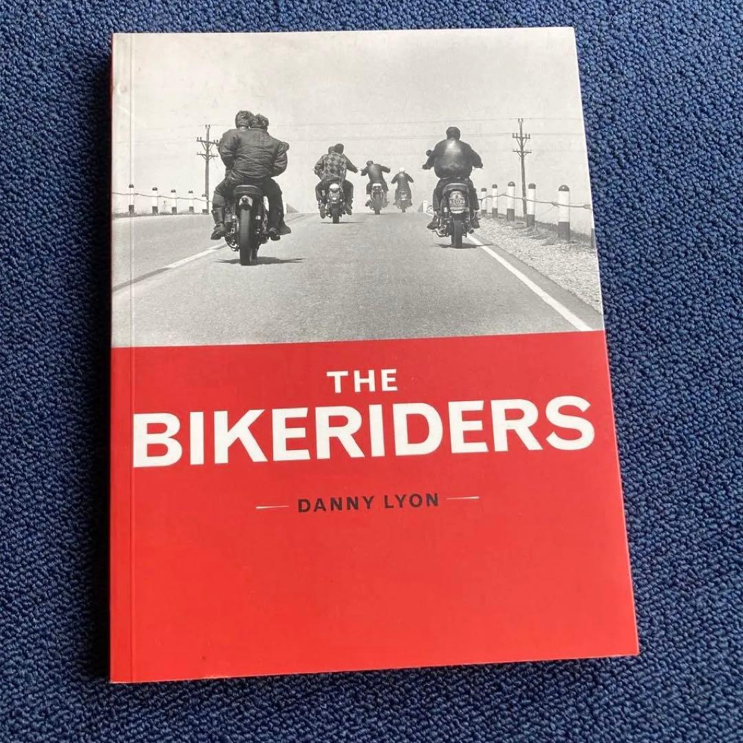 THE BIKERIDERS DANNY LYON 洋書バイカー写真集