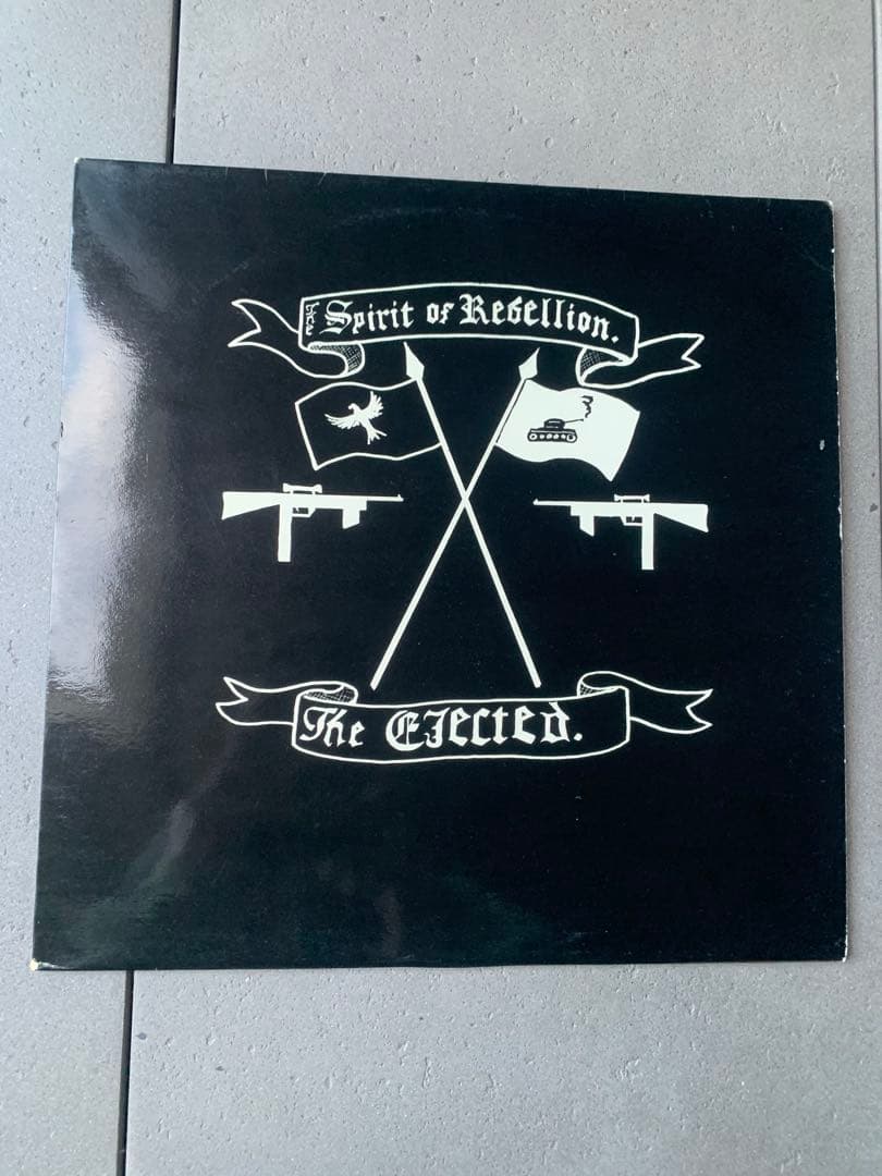 The Ejected ‎– The Spirit Of Rebellion