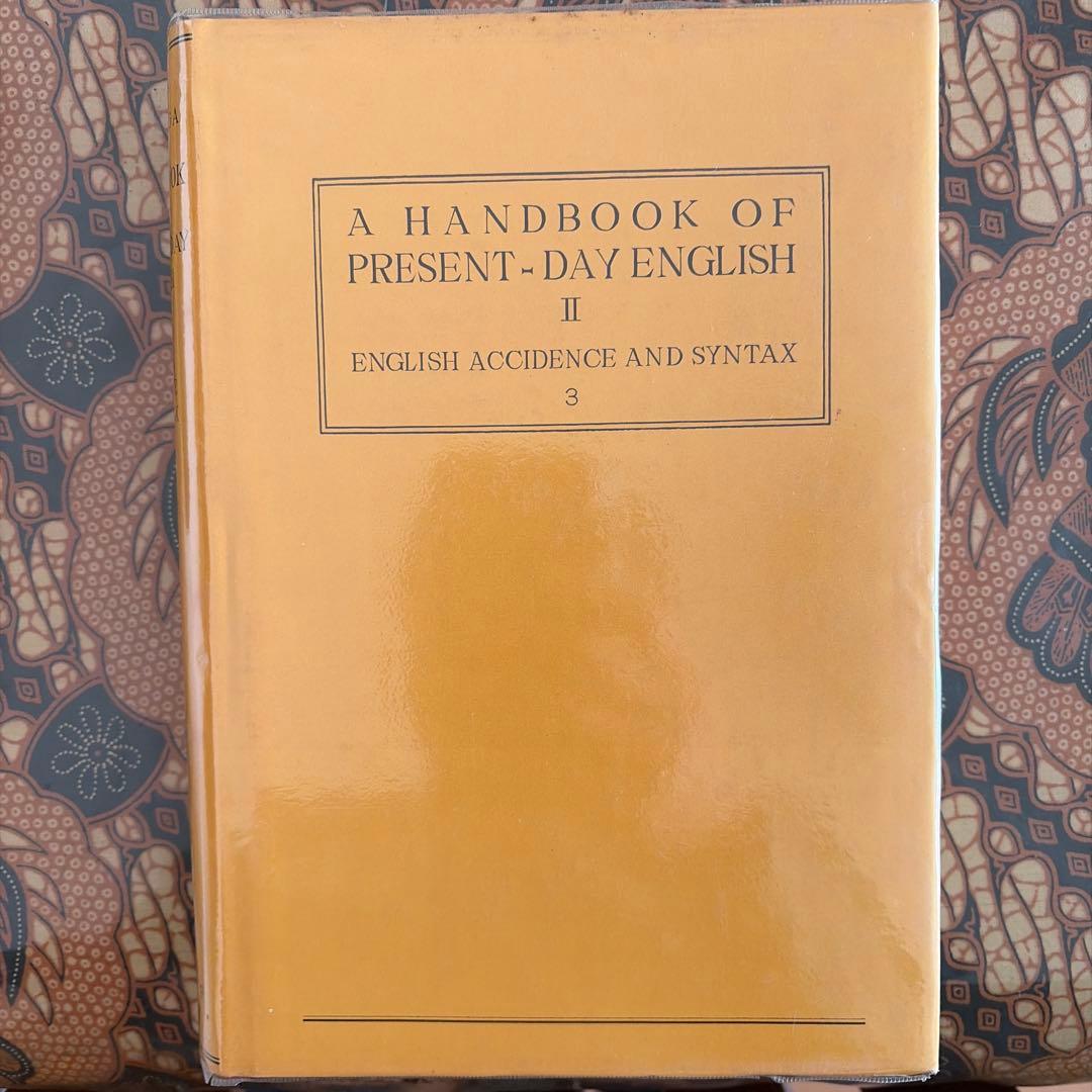 洋書 A HANDBOOK OF PRESENT-DAY ENGLISH