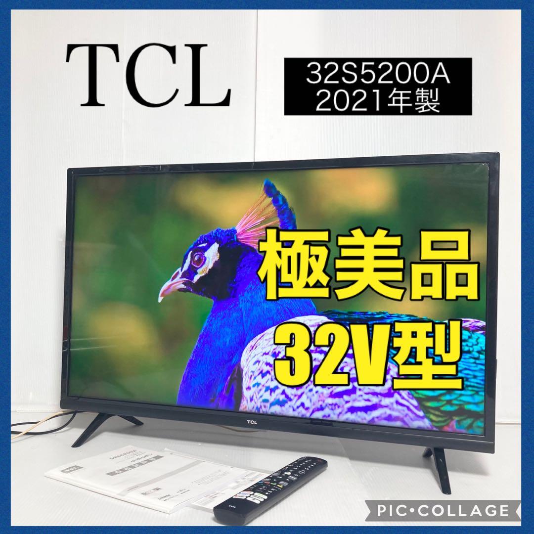 2021年製 TCL 32型液晶テレビ 32S5200A Android TV