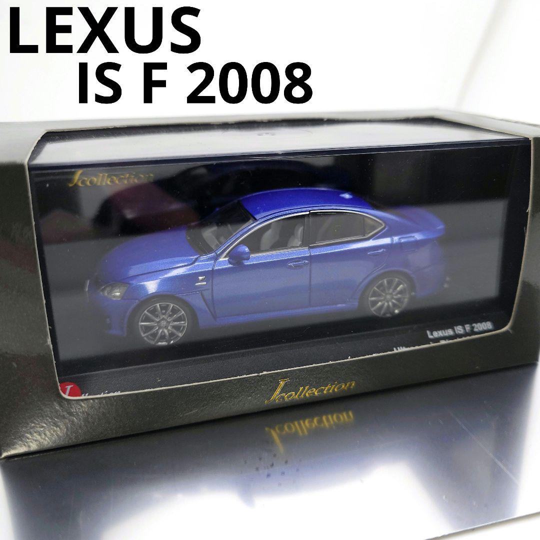京商 1/43 IS F 2008 ウルトラソニックブルー Jコレクション