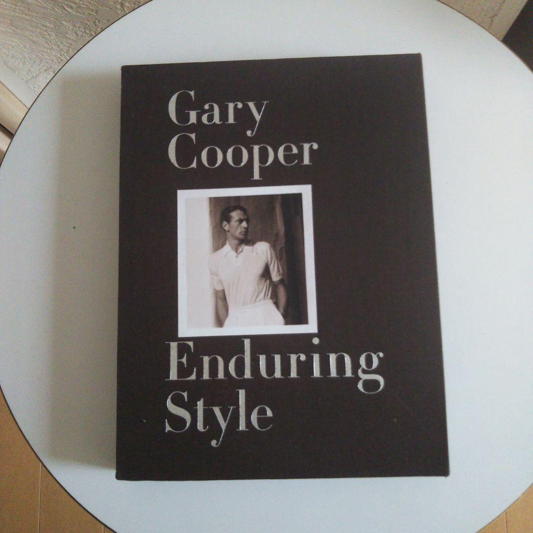 GARY COOPER：ENDURING STYLE ハードカバー