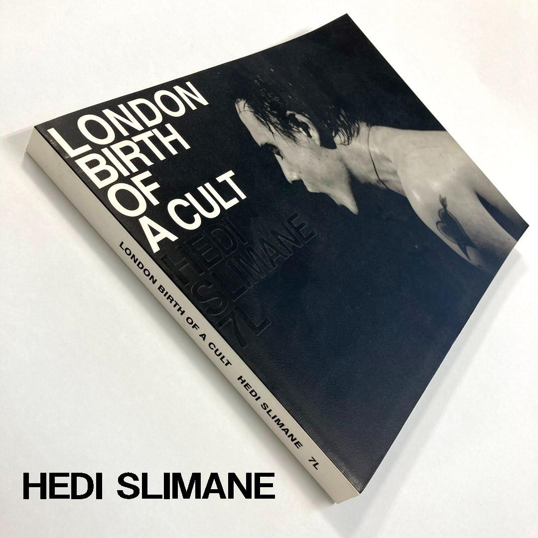 エディスリマン 写真集 LONDON BIRTH OF A CULT 2005