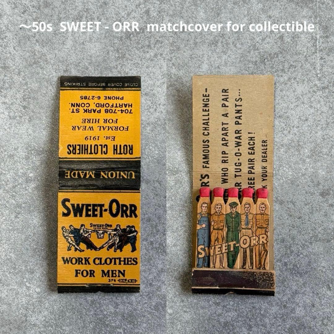 〜50s SWEET ORR スイートオール マッチカバー ワーク アンティーク