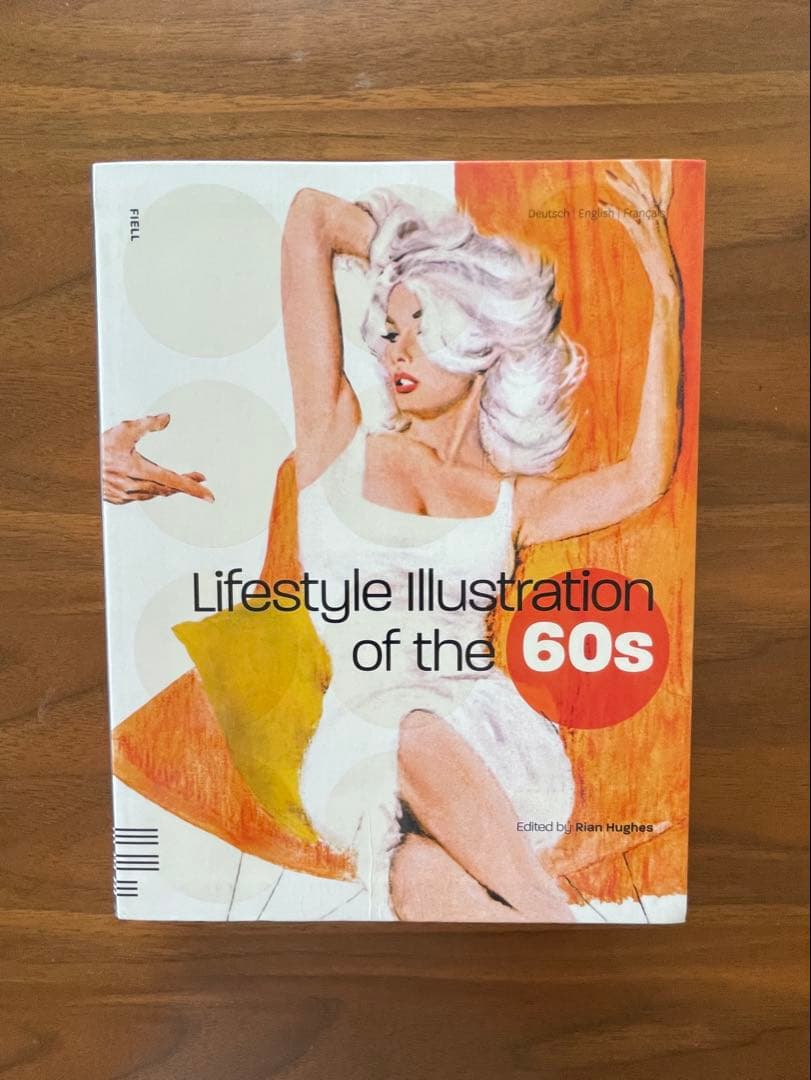 洋書 Lifestyle Illustration of The 60s
