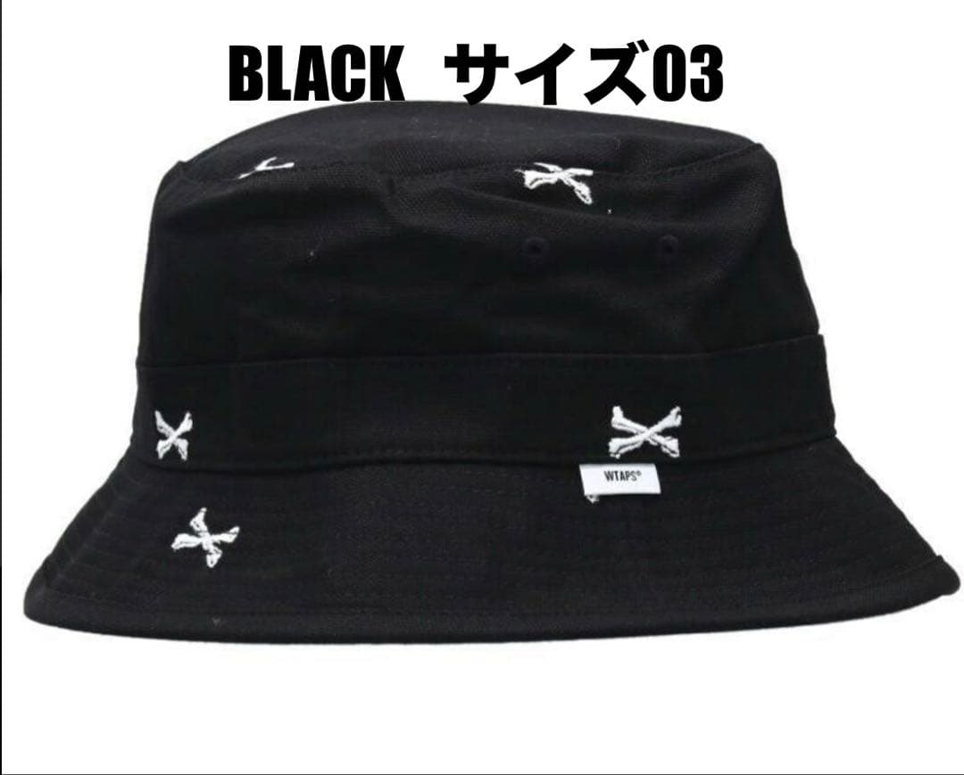 新品 WTAPS BUCKET 02 HAT ダブルタップス 03 BLACK