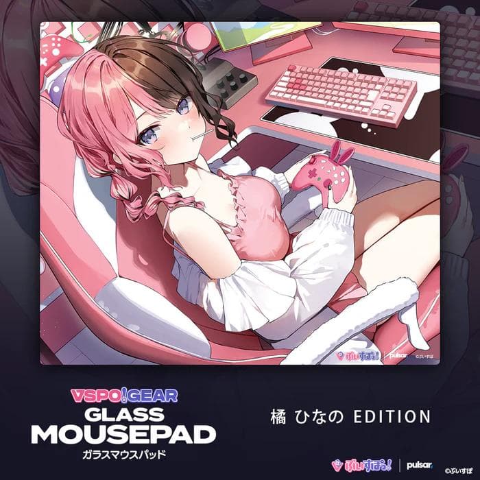VSPO橘ひなの EDITION　ガラスマウスパッド