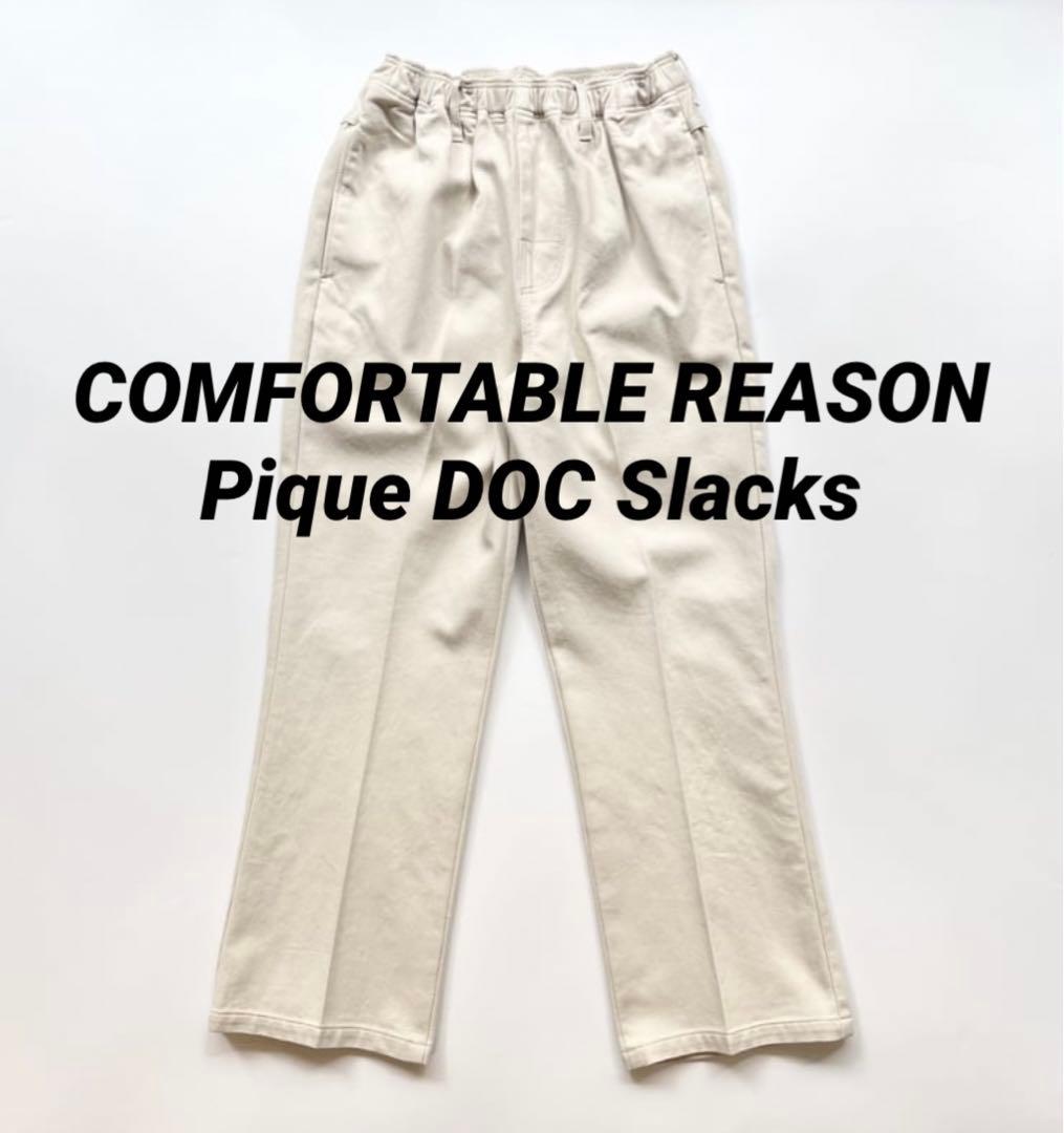パンツ COMFORTABLE REASON Pique DOC Slacks