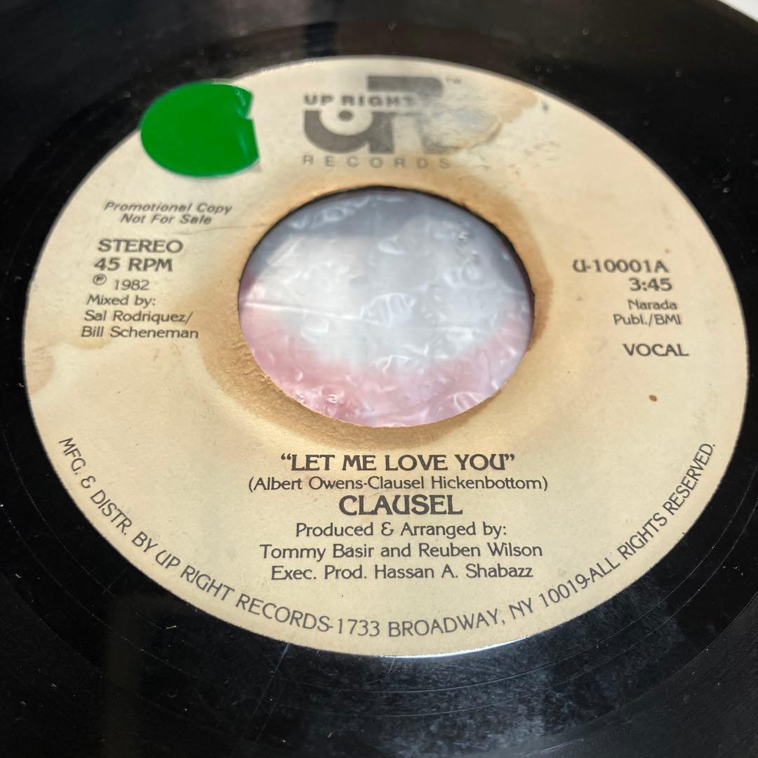 CLAUSEL / LET ME LOVE YOU 45RPM レコード