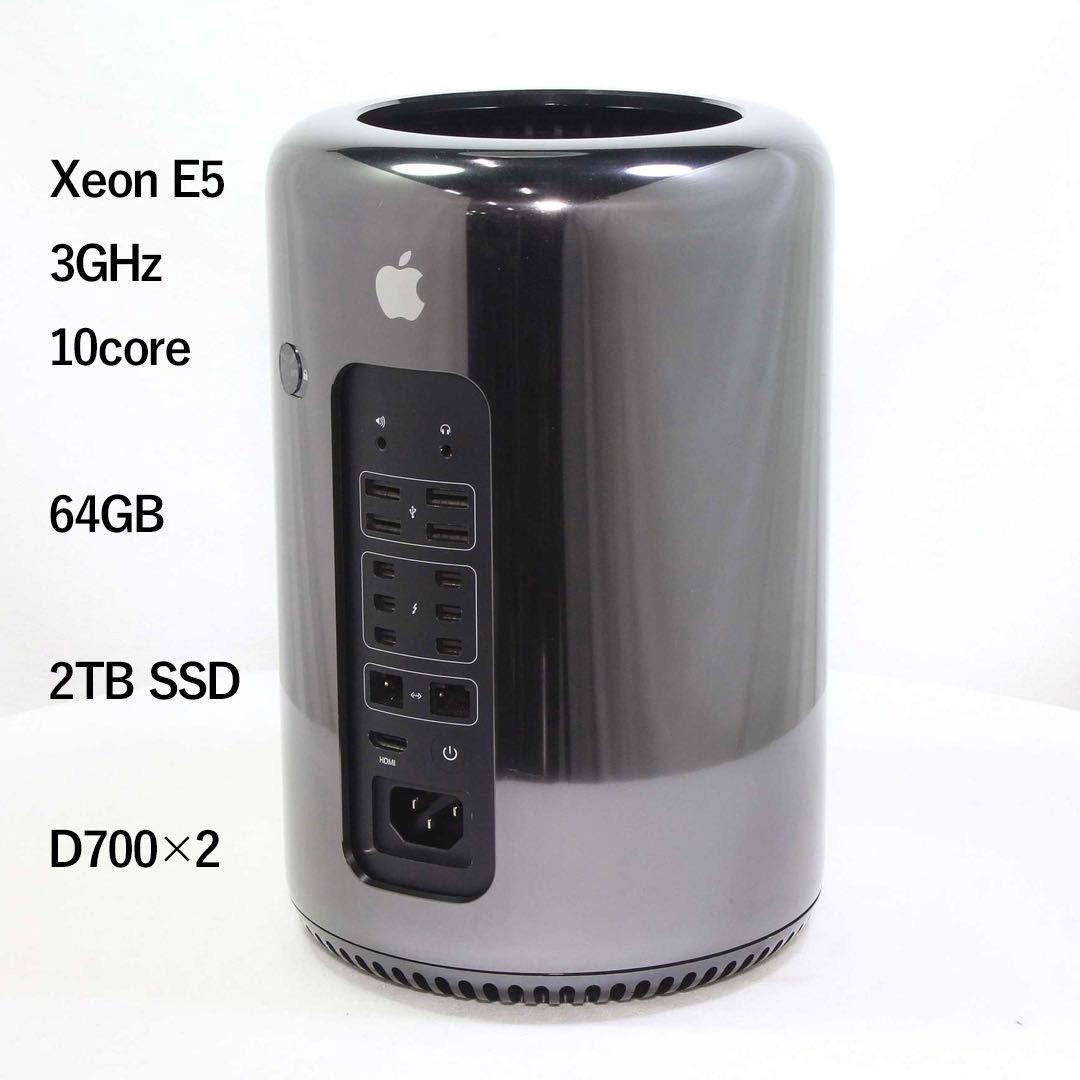 Macデスクトップ Mac Pro 2013:3GHz 10core/64GB/2TB/D700