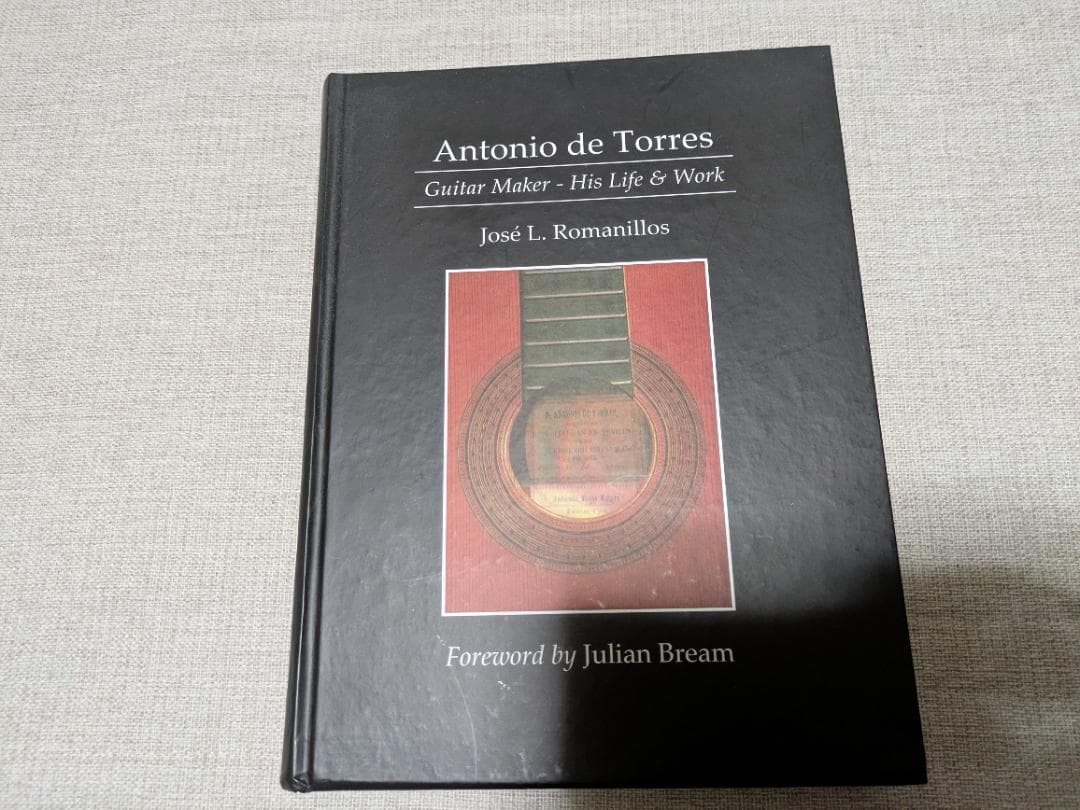 洋書 'Antonio de Torres: Guitar Maker'