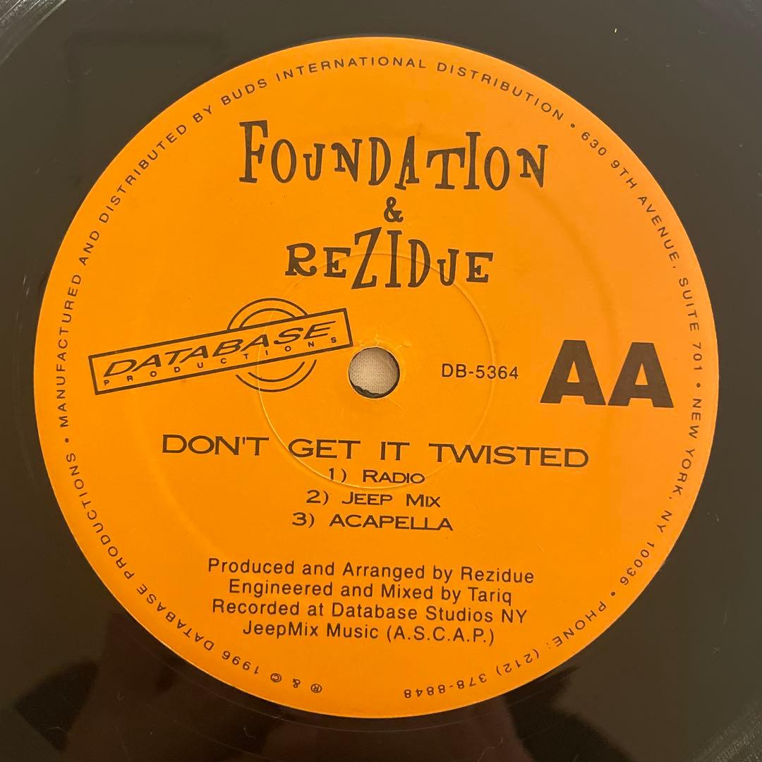 洋楽 Foundation Rezidue /Don't Get It Twisted