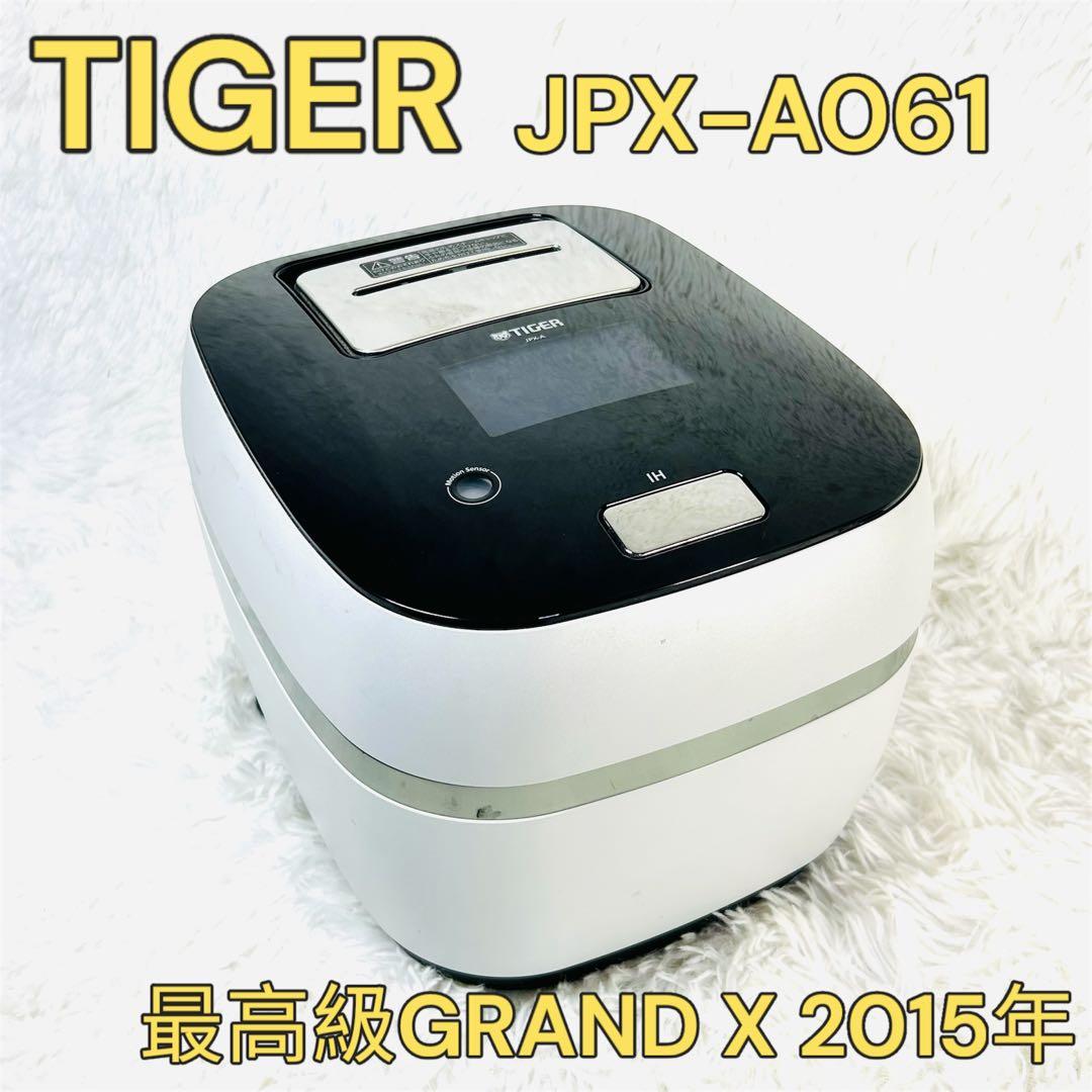 TIGER タイガー JPX-A061 GRAND X THE炊きたて